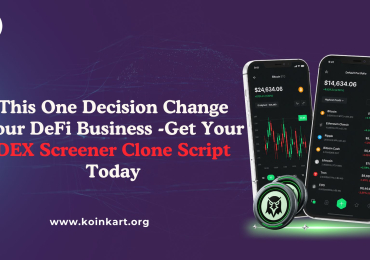 This One Decision Change Your DeFi Business  -Get Your DEX Screener Clone Script Today