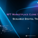 NFT Marketplace Clone Script for Scalable Digital Trading
