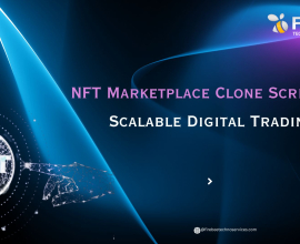 NFT Marketplace Clone Script for Scalable Digital Trading