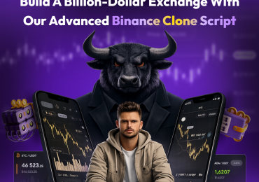 Build A Billion-Dollar Exchange With Advance Binance Clone Script
