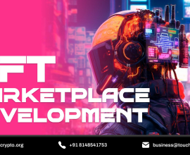 NFT Marketplace Development for Secure Digital Transactions